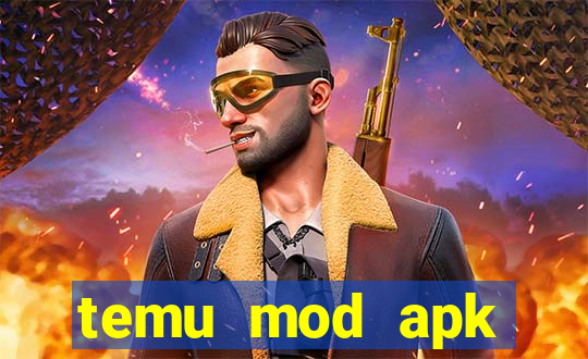 temu mod apk unlimited money